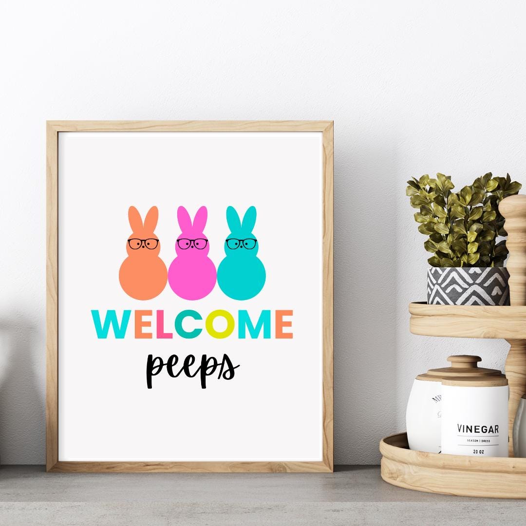 Peeps Sign Welcome Peeps Printable Sign-easter Decor-kid Printable-classroom Decor ...