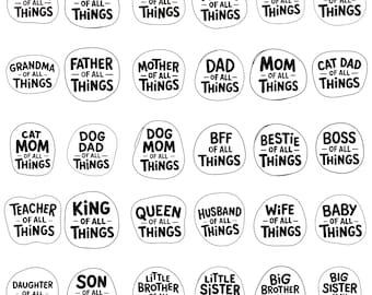 Mother of All Things PNG SVGbEPS Bundle | Mom Dad Sister Brother Grandma Grandpa Quotes | Family Pet Teacher Boss Funny