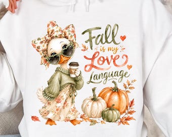 PNG de Ganso de Outono, PNG de "O Outono é a Minha Linguagem do Amor", Design de Sublimação de Pato de Outono, Estampa de Camiseta de Abóbora e Café, PNG de Aquarela Fofa