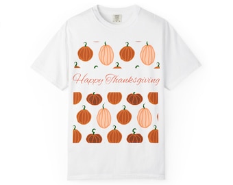 Happy Thanksgiving Pumpkin T-Shirt, Autumn Harvest Unisex Tee