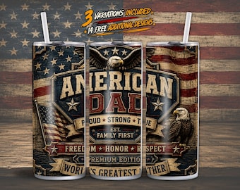 American Dad Patriotic Tumbler Wrap PNG, Father's Day Sublimation Design, 20oz Skinny Tumbler Wrap, Best Dad Digital Download