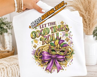 Mardi Gras Sublimation PNG | Let the Good Times Roll | Carnival Mask Beads Purple Green Gold Festive Party Clipart | Digital Download