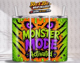 Monster Mode Activated Halloween Tumbler Wrap PNG, 20oz & 30oz Skinny Tumbler Sublimation, Spooky Neon Monster Design, 14 Bonus Designs