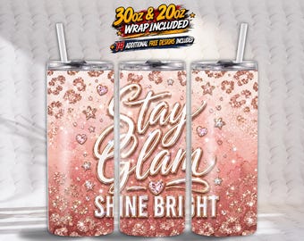 Bleib Glam Becher | Glitter Rose Gold Sublimation PNG 20 Unzen & 30 Unzen Skinny Tumblers Sparkle Chic personalisiertes digitales Design