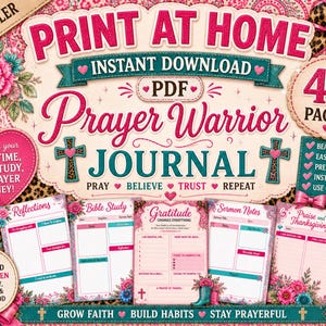 May include: A digital download titled "Prayer Warrior Journal" with a floral and leopard print design. The journal includes prompts for prayer, Bible study, and gratitude. The image features the text "Print at Home" and "Instant Download".