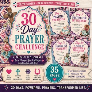 May include: A colorful digital download titled "30 Day Prayer Challenge." The design features floral accents, a cross, and the text "Grow Closer, Pray Deeper, Trust His Plan." Includes prompts, scripture, and is perfect for busy women. 35 pages.