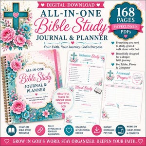May include: A digital download Bible study journal and planner featuring 168 hyperlinked pages. The cover displays a teal cross, pink floral accents, and the text All-In-One Bible Study Journal & Planner. Includes inductive study and prayer pages.