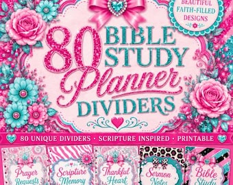 Könnte beinhalten: Ein Set aus 80 Bibelstudien-Planer-Trennblättern mit pinkfarbenen und türkisfarbenen Glitzer-Blumenmustern, Schleifen und Herzen. Der Text lautet 80 BIBLE STUDY PLANNER DIVIDERS, BEAUTIFUL FAITH-FILLED DESIGNS, PRAYER REQUESTS, SCRIPTURE MEMORY, THANKFUL HEART, SERMON NOTES und BIBLE STUDY.