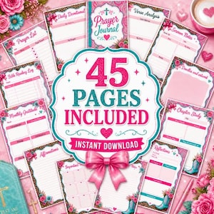 May include: A collection of pink and teal printable pages for a prayer journal. The pages include prompts for daily devotionals, verse analysis, sermon notes, and more. The image text says "45 PAGES INCLUDED" and "INSTANT DOWNLOAD".
