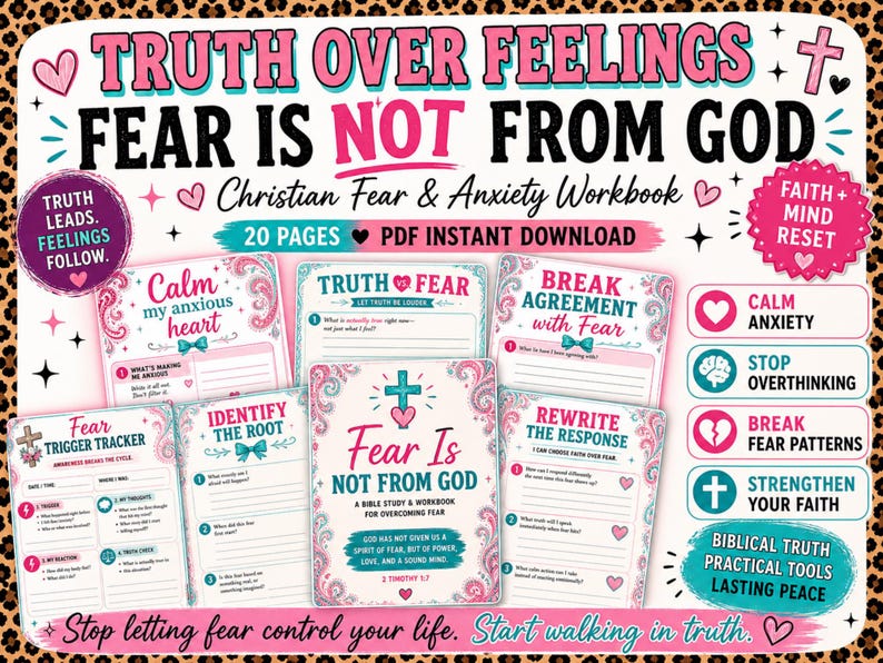May include: A Christian fear and anxiety workbook with a pink and teal color scheme. The cover reads "Truth Over Feelings, Fear Is Not From God." The workbook includes pages for self-reflection and Bible study, with the text "20 Pages PDF Instant Download."