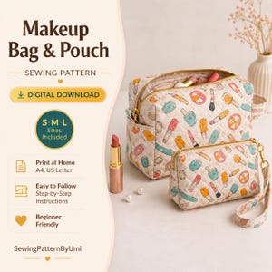 Puede incluir: Un patrón de costura digital para un neceser y una bolsa con tela acolchada de color crema y un estampado colorido de maquillaje. El texto dice Makeup Bag & Pouch, Sewing Pattern, Digital Download, S M L Sizes Included, Print at Home.