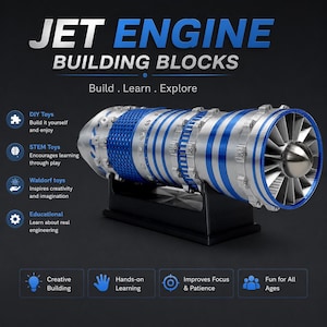 May include: A silver and blue jet engine model kit displayed on a black stand. The text reads JET ENGINE BUILDING BLOCKS, Build . Learn . Explore, DIY Toys, STEM Toys, Waldorf toys, Educational, Creative Building, Hands-on Learning, Improves Focus & Patience, Fun for All Ages.