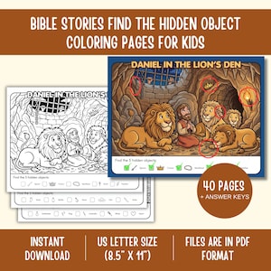 May include: A set of 40 printable PDF coloring pages featuring Bible stories and hidden object games. Each page includes a scene titled Daniel in the Lion's Den with illustrations of lions and a person, plus a checklist to find five hidden items.
