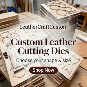 Puede incluir: Un conjunto de troqueles de corte de cuero personalizados con diversas formas y tamaños. El texto "LeatherCraftCustom", "Custom Leather Cutting Dies", "Choose your shape & size" y "Shop Now" está presente.