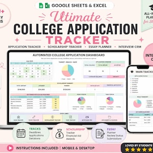May include: A digital college application tracker displayed on a laptop and smartphone screen. The dashboard features a calendar, pie charts, scholarship summaries, and application deadlines. Text includes Ultimate College Application Tracker.