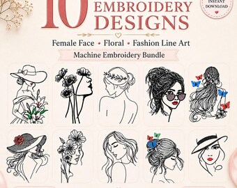10 Woman Face Embroidery Designs Bundle, Female Line Art Machine Embroidery Files, Fashion Floral Lady PES DST JEF, Multiple Sizes
