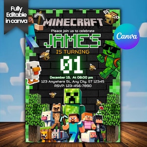 May include: A Minecraft-themed birthday invitation with the text "JAMES IS TURNING 01". The invitation features pixelated characters, a green and black color scheme, and the Canva logo. The invitation includes the date, time, and RSVP information.