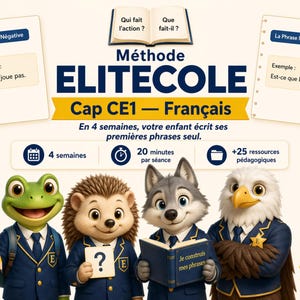 Op de afbeelding: Een educatieve poster getiteld Méthode ELITECOLE Cap CE1 Français met vier getekende dieren in schooluniform: een kikker met een potlood, een egel met een vraagtekenkaart, een wolf met een boek en een adelaar met een sterrenspeld.