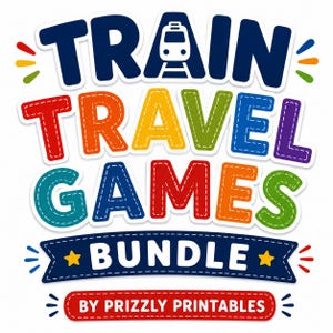 May include: A colorful graphic with the words "TRAIN TRAVEL GAMES BUNDLE" in various colors. The text is outlined with a stitched effect. Below, a banner reads "BUNDLE" and "BY PRIZZLY PRINTABLES". A train icon is at the top.