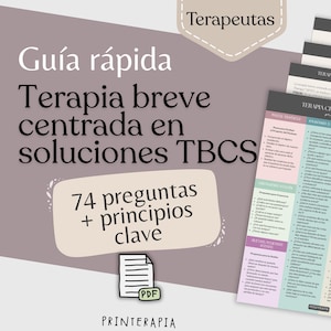 Guía rápida Terapia Breve Centrada en Soluciones | 74 preguntas TBCS para psicólogos, terapeutas y orientadores en PDF A4 y Carta US