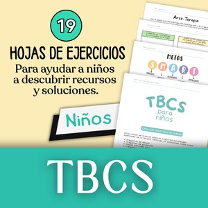 May include: A set of 19 printable worksheets titled TBCS para niños, featuring educational content like Arte-Terapia and Metas SMART. The documents are displayed against a light yellow background with teal accents and bold black text.