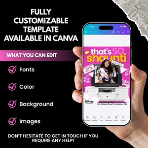 May include: A smartphone displays a customizable template in Canva with the text "that's SO shaunti". The template includes editable fonts, colors, background, and images. The phone is held against a black background.