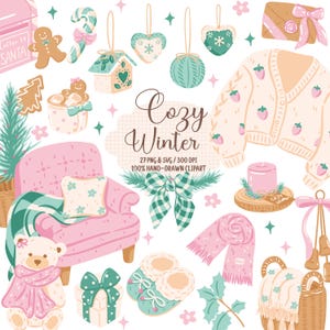 Può includere: Una collezione digitale di illustrazioni invernali disegnate a mano che include una poltrona rosa, un orsacchiotto, un cardigan con motivi a fragola, una candela, pantofole, un regalo, una sciarpa, un omino di pan di zenzero e ornamenti con il testo Cozy Winter.