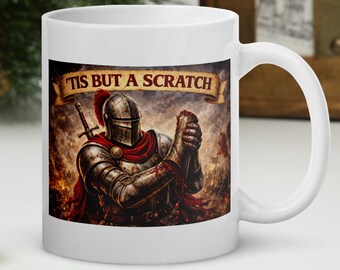 Comedy Mug 'Tis But a Scratch Knight Quote Funny Coffee Cup Medieval Humour Mug Monty Python Style Novelty Gift Tea Cup