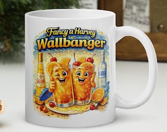 Comedy Mug Fancy a Harvey Wallbanger Funny Cocktail Coffee Cup Cheeky Bar Humour Mug Novelty Gift Tea Cup