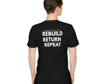 Camiseta "Reconstruir, Volver, Repetir" / Camiseta de motivación para rehabilitación, camiseta de fisioterapia, camiseta deportiva de fisioterapia, camiseta de terapia física