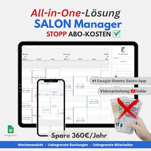 Könnte beinhalten: Ein Tablet und ein Smartphone zeigen einen Friseur-Terminkalender. Der Text lautet "All-in-One-Lösung SALON Manager" und "STOPP ABO-KOSTEN". Eine Hand hält Geld mit einem roten X darüber. Das Bild wirbt für eine Google Sheets Salon-App.