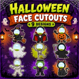 May include: A digital graphic featuring the text HALLOWEEN FACE CUTOUTS 9 DESIGNS with nine cartoon characters including a witch, vampire, pumpkin, ghost, skeleton, grim reaper, mummy, Frankenstein monster, and black cat with face holes.