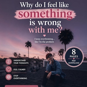 Könnte beinhalten: Digitaler Download-Titel mit dem Text "Warum habe ich das Gefühl, dass etwas mit mir nicht stimmt?" und "Jetzt herunterladen". Das Bild zeigt eine Person, die auf einem Dach sitzt, mit Palmen im Hintergrund. Der Download hat 8 Seiten.