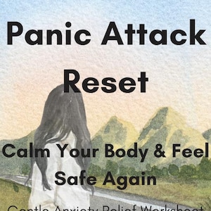 Puede incluir: Descarga digital titulada "Panic Attack Reset". La imagen presenta una ilustración en acuarela de una persona con cabello largo y oscuro, de pie en una carretera con montañas al fondo. El texto incluye "Calma tu cuerpo y siéntete seguro de nuevo."