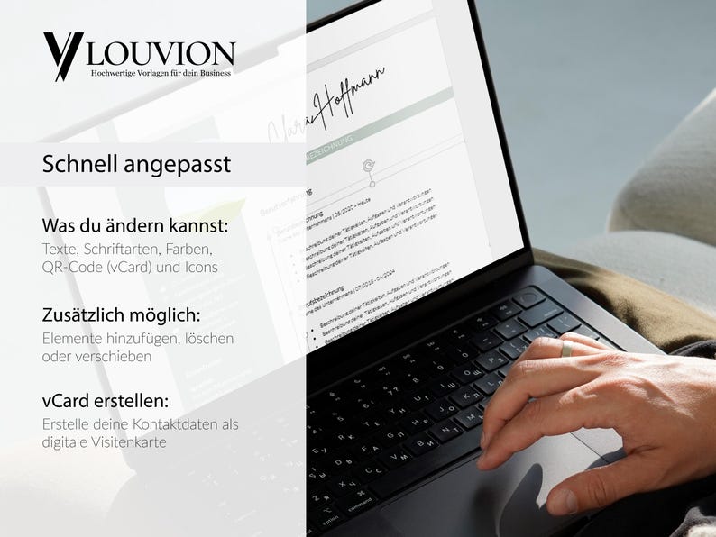 Eine Person bearbeitet die Lebenslauf-Vorlage von Clara Hoffmann an einem Laptop. Daneben steht Text, der die Anpassbarkeit von Texten, Farben, Schriftarten und dem QR-Code (vCard) erläutert. Oben links ist das Logo von „LOUVION“ zu sehen.