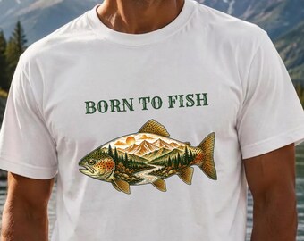 Born To Fish Trout Graphic T Shirt, Mountain Landscape, Nature Lover Gift, Angler Apparel