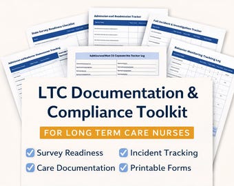 LTC Documentation & Compliance Toolkit for Nurses | Survey Prep Incident Tracking Printable PDF