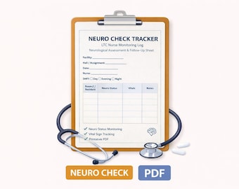 LTC Neurological Check Tracker Printable PDF For Nurses