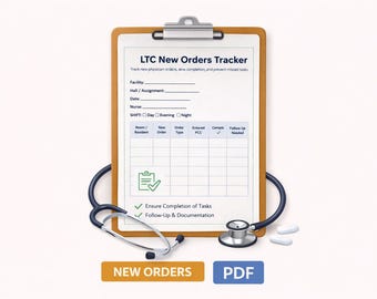 LTC New Orders Tracker | Long Term Care Nurse Order Log Sheet