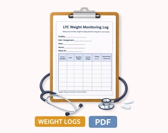 LTC Weight Monitoring Log for Nurses Weekly Monthly Tracker