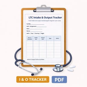 LTC Nurse I&O Tracker | Intake Output Chart (Printable PDF)