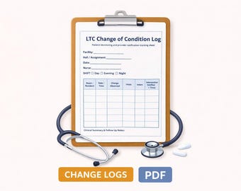 LTC Change of Condition Log for Nurses