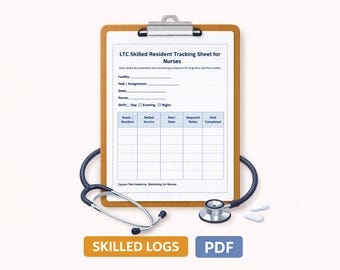 Skilled Resident Tracking Sheet for LTC Nurses Daily Monitoring Log