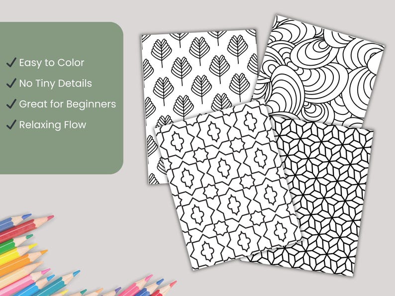 Puede incluir: Cuatro p&aacute;ginas para colorear en blanco y negro con diferentes patrones geom&eacute;tricos e inspirados en la naturaleza. Las p&aacute;ginas incluyen dise&ntilde;os de hojas, espirales y estrellas. Un cuadro verde a la izquierda enumera las caracter&iacute;sticas: F&aacute;cil de colorear, Sin detalles peque&ntilde;os, Ideal para principiantes y Flujo relajante. L&aacute;pices de colores en primer plano.