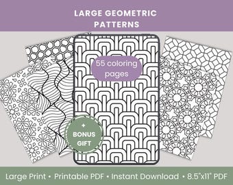 May include: A collection of geometric pattern coloring pages. The central page features a repeating arch design, surrounded by other pages with various geometric patterns. The text reads "55 coloring pages" and "Bonus Gift". The bottom banner says "Large Print • Printable PDF • Instant Download • 8.5"x11" PDF".