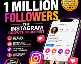 Instagram Wachstum Blueprint – 1 Million Followers Strasties Ratgeber (Digitaler Download PDF)