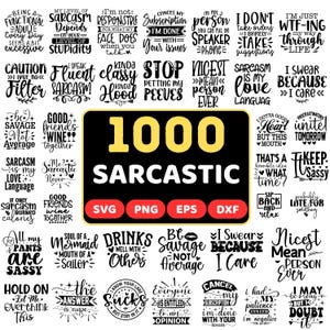 Könnte beinhalten: Eine schwarz-gelbe Grafik mit dem Wort "1000 Sarcastic" und verschiedenen sarkastischen Zitaten. Das Bild enthält Dateityp-Symbole für SVG, PNG, EPS und DXF, geeignet für digitale Designprojekte.
