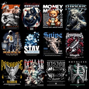 May include: A collection of graphic designs on a black background. The designs feature illustrations of a teddy bear with money, a statue, an angel, a skeleton, and text such as "Money is all that matters" and "Furious".