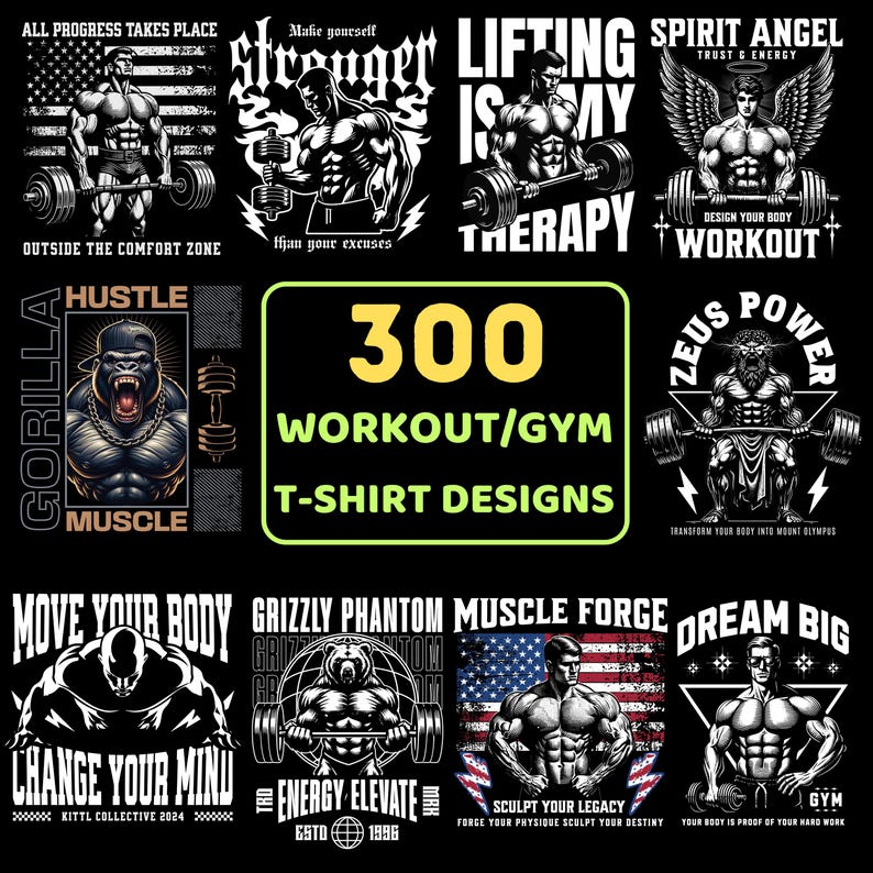 Peut inclure: Plusieurs motifs graphiques en noir et blanc pour t-shirts d'entra&icirc;nement et de gym. Les motifs pr&eacute;sentent des figures muscl&eacute;es soulevant des poids, du texte de motivation et des illustrations d'un gorille, d'un ours et de Zeus. Le texte "300 Workout/Gym T-Shirt Designs" est &eacute;galement pr&eacute;sent.