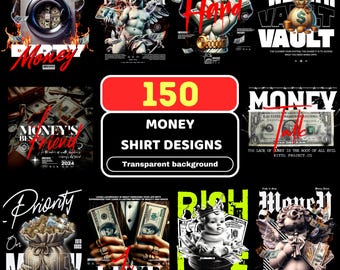 Über 150 Streetwear-T-Shirt-Designs mit Geldmotiven | Download für Print-on-Demand- und Bekleidungsmarken